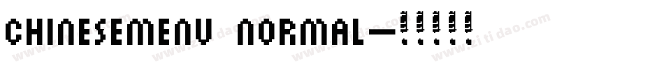 ChineseMenu Normal字体转换